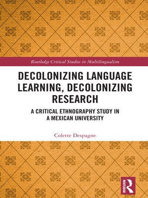 cover image of Decolonizing Language Learning, Decolonizing Research
